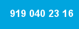 919 040 23 16 919 040 23 16